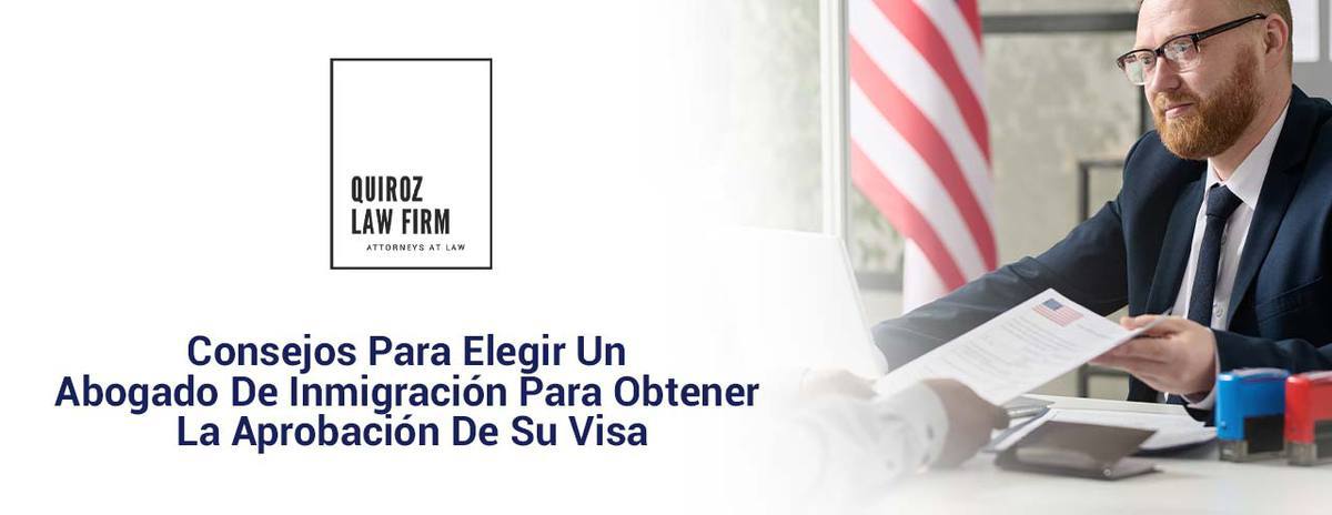 Consejos Para Elegir Un Abogado De Inmigración 2318